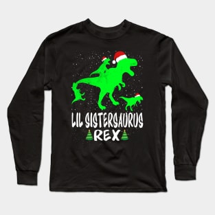 Lil Sister T Rex Matching Family Christmas Dinosau Long Sleeve T-Shirt
